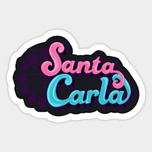 Santa Carla Sticker